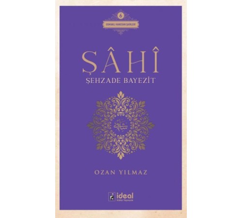 Şâhî - Şehzade Bayezit Şâhî - Şehzade Bayezit