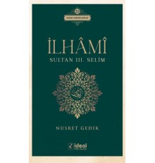 İlhâmî - Sultan Iıı. Selim