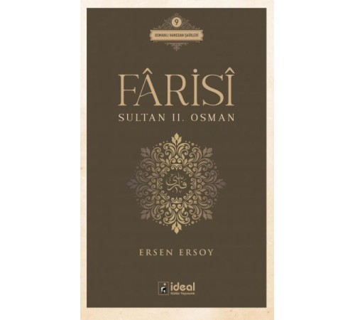 Fârisî - Sultan II. Osman