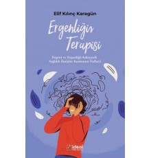 Ergenliğin Terapisi