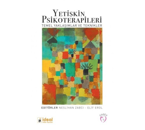 Yetişkin Psikoterapileri Yetişkin Psikoterapileri