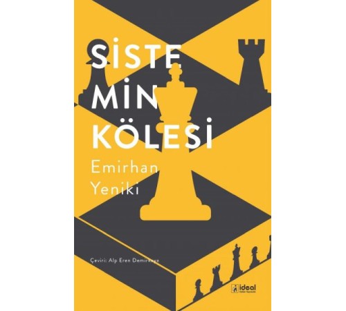 Sistemin Kölesi