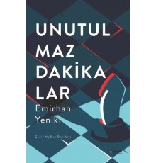 Unutulmaz Dakikalar