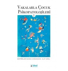 Vakalarla Çocuk Psikopatolojileri - 2
