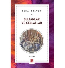 Sultanlar Ve Cellatlar