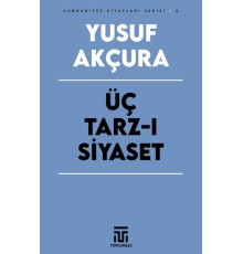 Üç Tarz-ı Siyaset