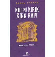 Kulpu Kırık Kırk Kapı