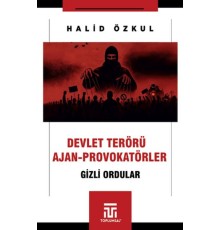Devlet Terörü ve Ajan-Provokatörler