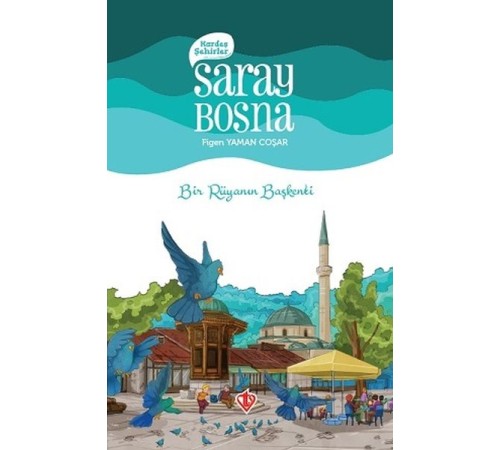 Kardeş Şehirler Saray Bosna Kardeş Şehirler Saray Bosna