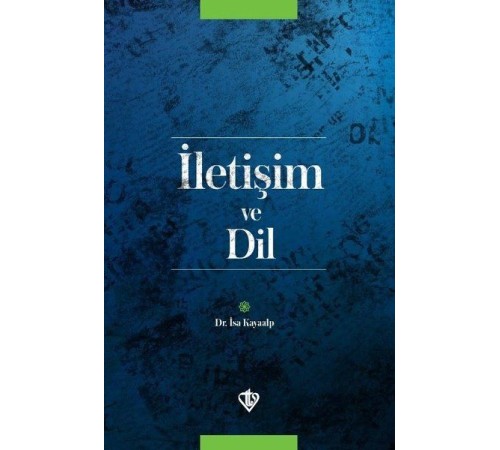 İletişim ve Dil İletişim ve Dil
