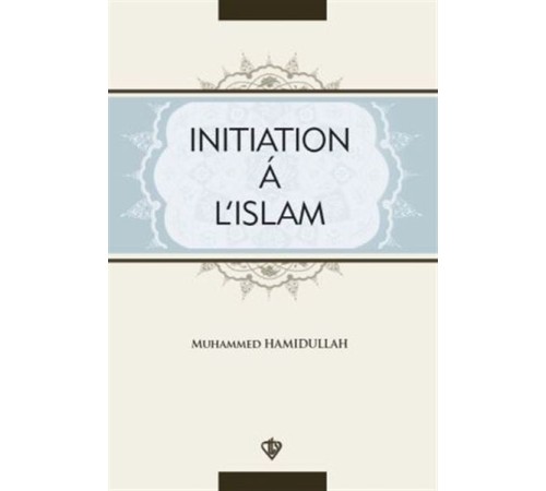 Initiation A L'Islam