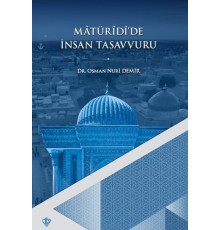 Matüridide İnsan Tasavvuru