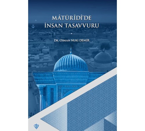 Matüridide İnsan Tasavvuru