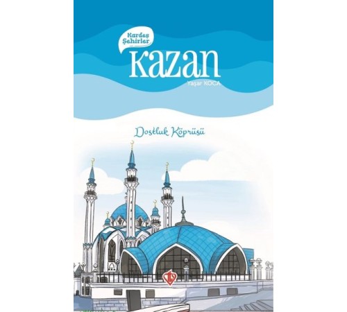 Kardeş Şehirler Kazan Kardeş Şehirler Kazan
