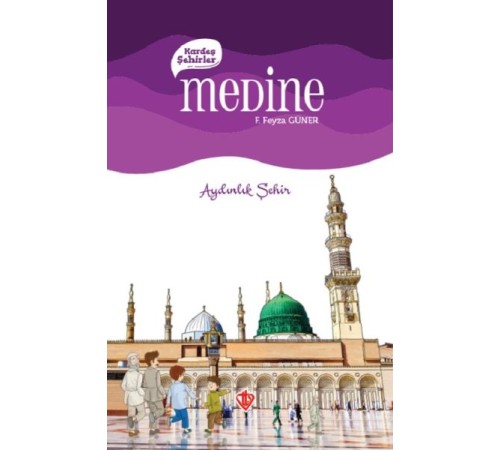 Kardeş Şehirler Medine Kardeş Şehirler Medine
