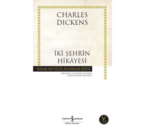 İki Şehrin Hikayesi - Hasan Ali Yücel Klasikleri