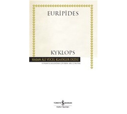 Kyklops - Hasan Ali Yücel Klasikleri (Ciltli)