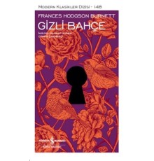 Gizli Bahçe - Modern Klasikler Dizisi