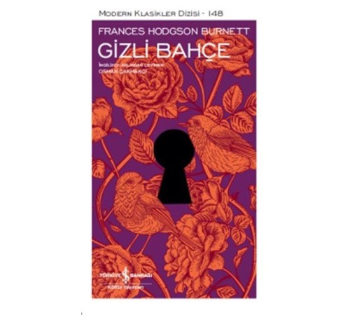 Gizli Bahçe - Modern Klasikler Dizisi
