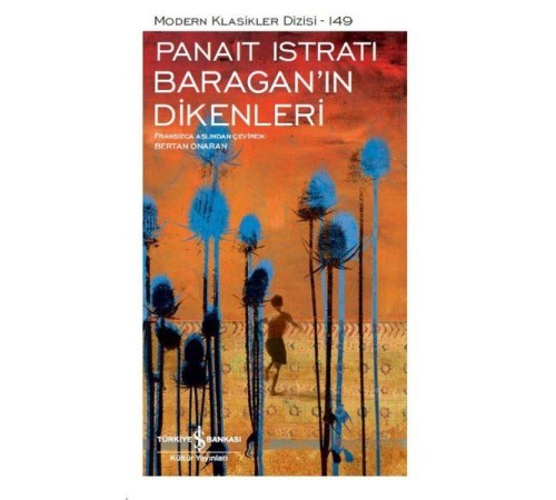 Baragan'ın Dikenleri - Modern Klasikler Dizisi