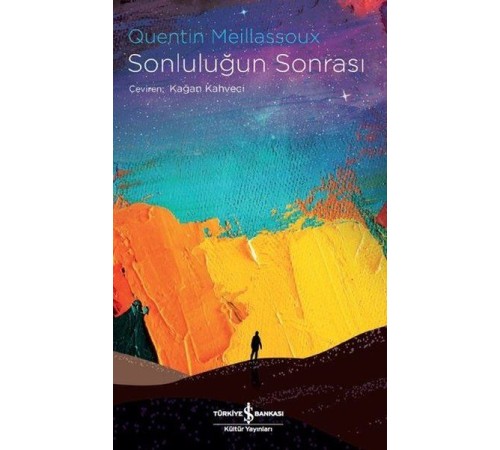 Sonluluğun Sonrası