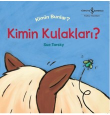 Kimin Kulakları? - Kimin Bunlar?