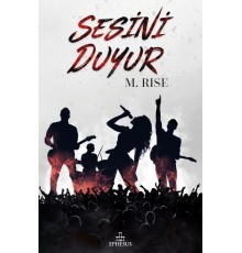 Sesini Duyur (Ciltli)