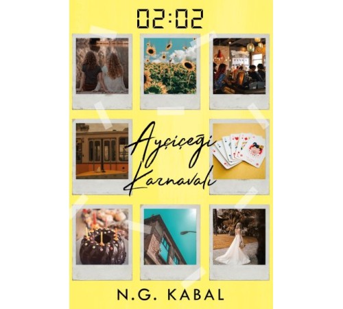 02:02 Ayçiçeği Karnavalı - Ciltli