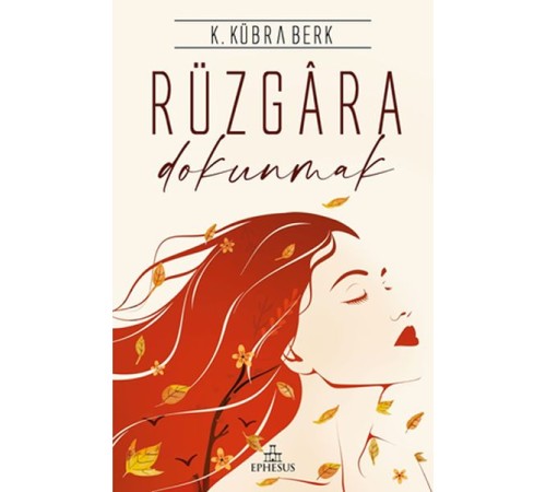 Rüzgara Dokunmak - Ciltsiz