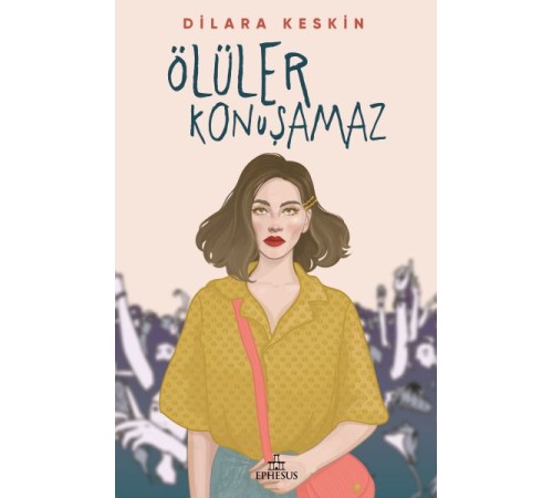 Ölüler Konuşamaz - Ciltsiz