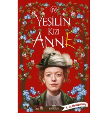 Yeşilin Kızı Anne 4 - Ciltsiz