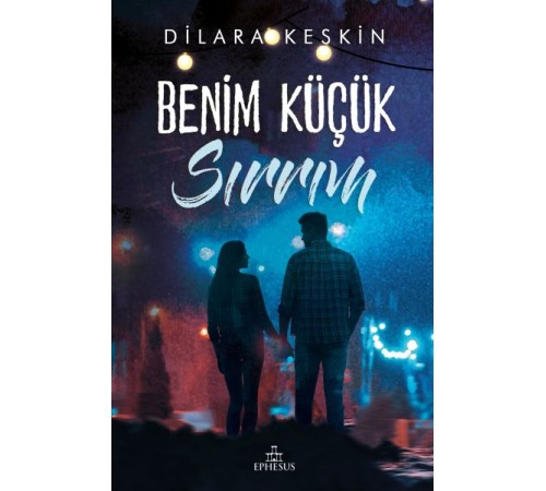 Benim Küçük Sırrım - (Ciltli)