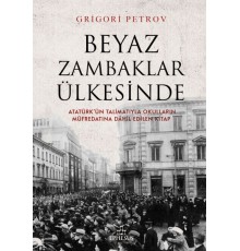 Beyaz Zambaklar Ülkesinde