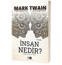 İnsan Nedir? - 1. Kısım