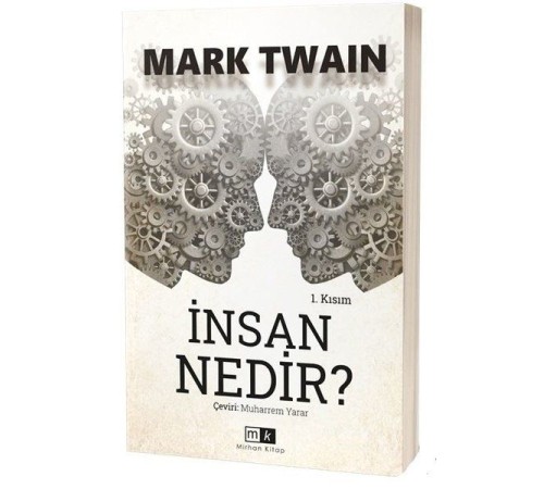 İnsan Nedir? - 1. Kısım İnsan Nedir? - 1. Kısım