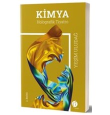 Kimya - Holografik Tiyatro