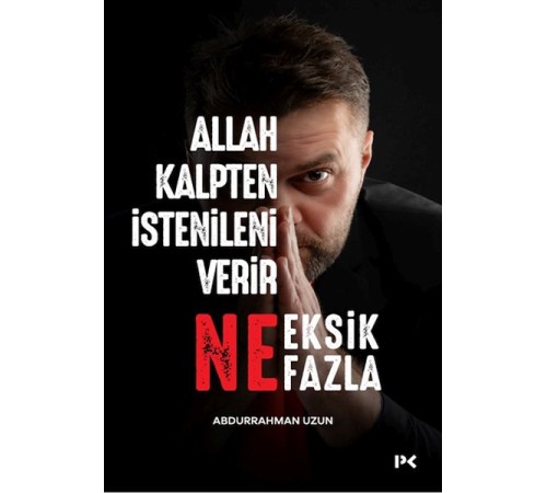 Allah Kalpten İstenileni Verir Ne Eksik Ne Fazla. Allah Kalpten İstenileni Verir Ne Eksik Ne Fazla.