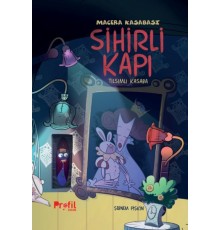 Sihirli Kapı - Macera Kasabası Tılsımlı Kapı