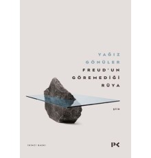 Freud'un Göremediği Rüya