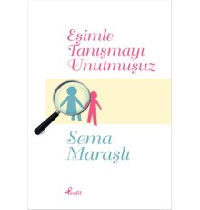 Eşimle Tanışmayı Unutmuşuz