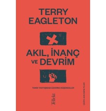 Akıl, İnanç ve Devrim