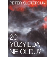 20. Yüzyılda Ne Oldu?
