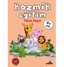 Kozmik Eğitim +4 Yaş - Tabiat Bilgisi