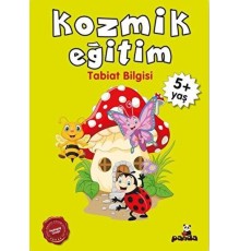 Kozmik Eğitim +5 Yaş