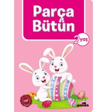 Parça Bütün 2 Yaş
