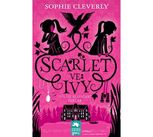 Scarlet ve Ivy 4 - Gölün Altındaki Işıklar Scarlet ve Ivy 4 - Gölün Altındaki Işıklar