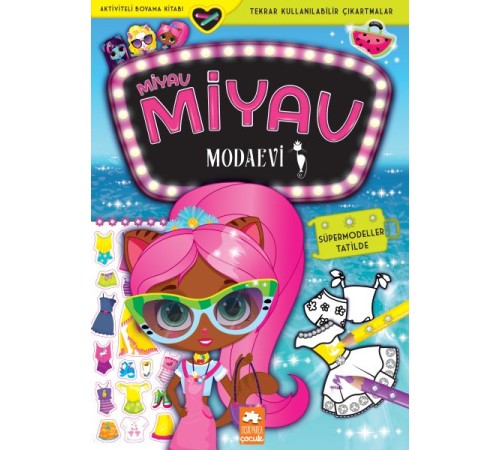 Miyav Miyav Modaevi - Süpermodeller Tatilde