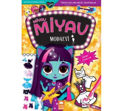 Miyav Miyav Modaevi - Süperstarlar Miyav Miyav Modaevi - Süperstarlar