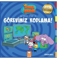Kral Şakir İlk Okuma 11 - Görevimiz Kodlama!
