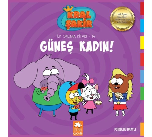 Kral Şakir İlk Okuma 14 - Güneş Kadın
